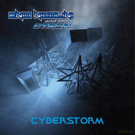 Enio Nicolini And The Otron: Cyberstorm [CD]