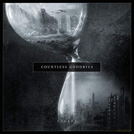 Countless Goodbyes: Cycles (Limited Edition) (Digi) [CD]