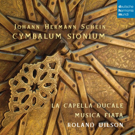 Johann Hermann Schein: Cymbalum Sionium [CD]