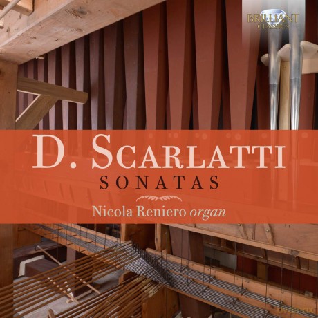 Nicola Reniero: D. Scarlatti: Sonatas [CD]