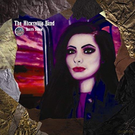 Hicksville Band: Dakota Sunset [CD]