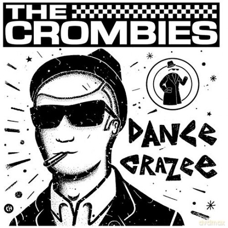 Crombies: Dance Crazee [Winyl]