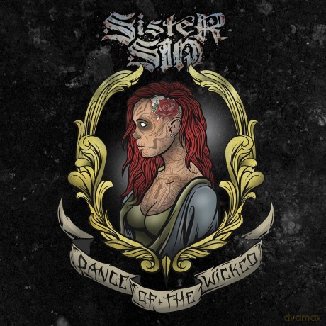 Sister Sin: Dance Of The Wicked [2CD]
