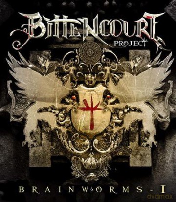 Bittencourt Project: Brainworms - I [CD]
