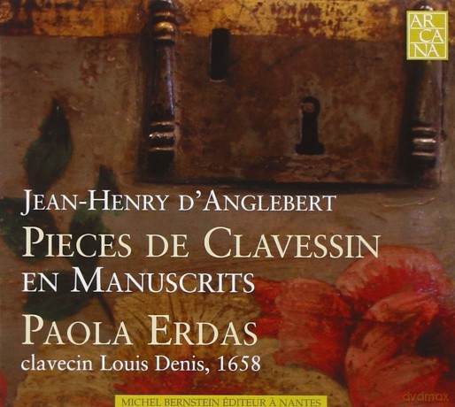 Erdas Paola: DAnglebert: Pi¨ces De Clavessin [CD]
