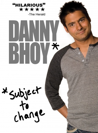 Danny Bhoy Subject To Change [DVD]
