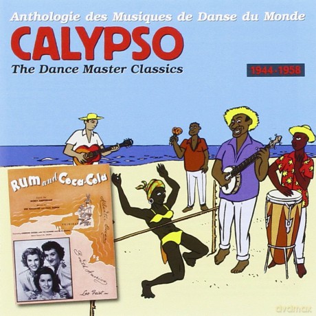 Calypso 1944-1958: Danses Du Monde - Espagne. Caraibe. Amerique Du Sud. Vol. 9 [CD]