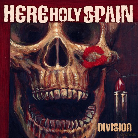 Here Holy Spain: Division [CD]