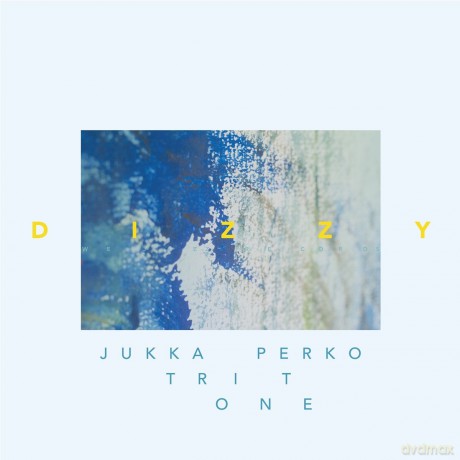 Jukka Perko Tritone: Dizzy [Winyl]