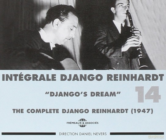 Django Reinhardt: Django Reinhardt - Integrale Vol 14 Django S Dream 1947 [2CD]