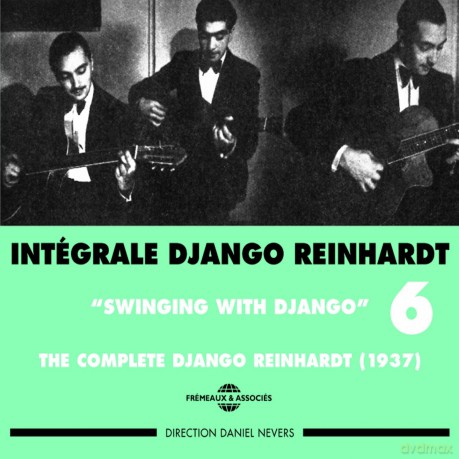 Django Reinhardt: Django Reinhardt - Integrale Vol 6 Swinging With Django 1937 [2CD]