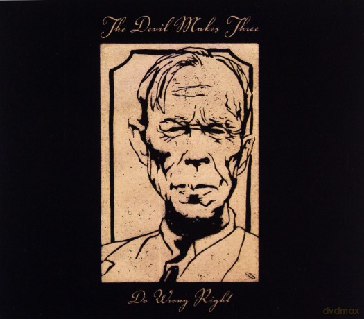 Devil Makes Three: Do Wrong Right [CD]