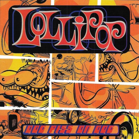Lollipop: Dog Piss On Dog [CD]