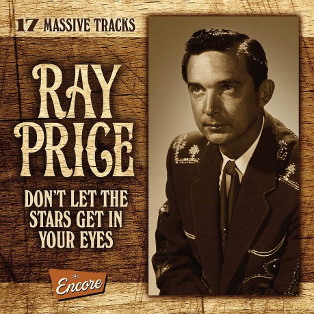 Ray Price: Don't Let The Stars Get In Your Eyes [CD]