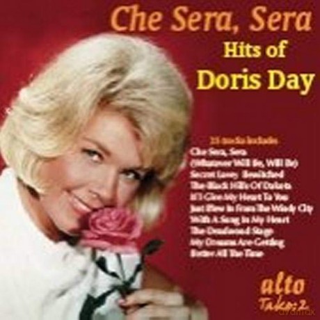 Doris Day: Doris Day: Que Sera Sera / Hits [CD]