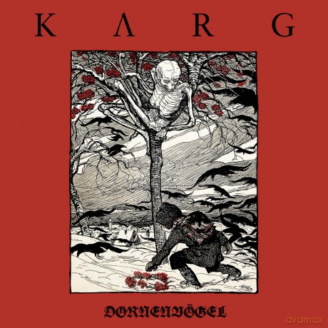 Karg: Dornenvogel [CD]