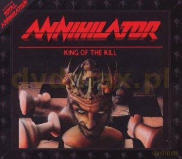 Annihilator: King Of The Kill [CD]