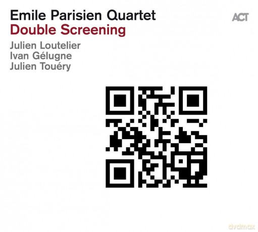 Emile Parisien Quartet: Double Screening [CD]