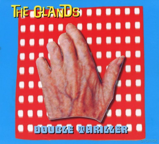 Glands: Double Thriller [CD]