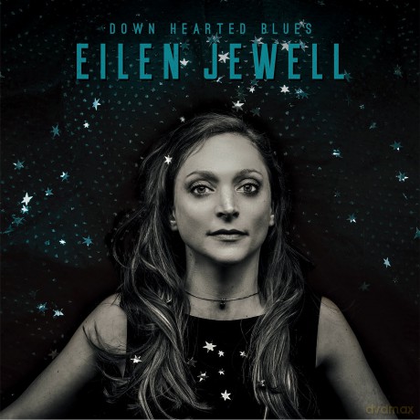 Eilen Jewell: Down Hearted Blues [CD]