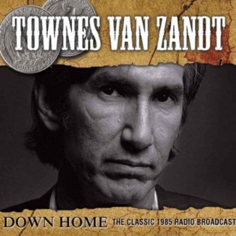 Townes Van Zandt: Down Home [CD]