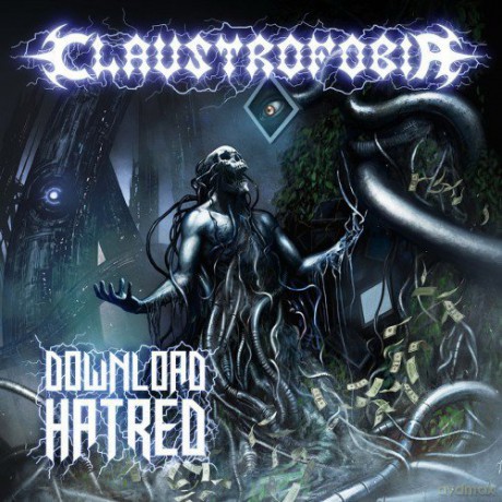 Claustrofobia: Download Hatred [CD]