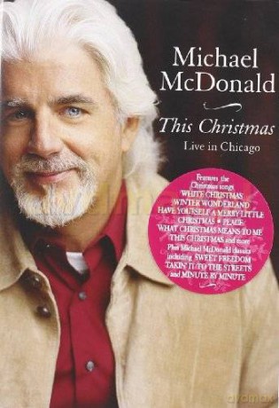 Michael Mcdonald: This Christmas - Live In Chicago [DVD]