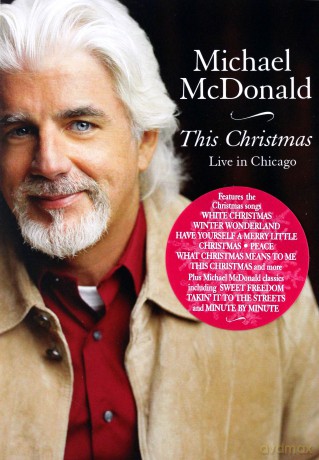 Michael Mcdonald: This Christmas - Live In Chicago [DVD]