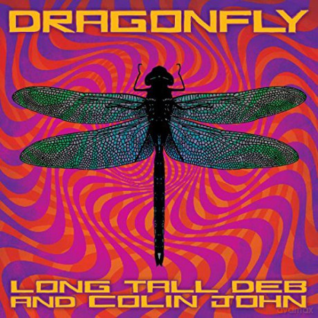 Long Tall Deb And Colin John: Dragonfly [CD]