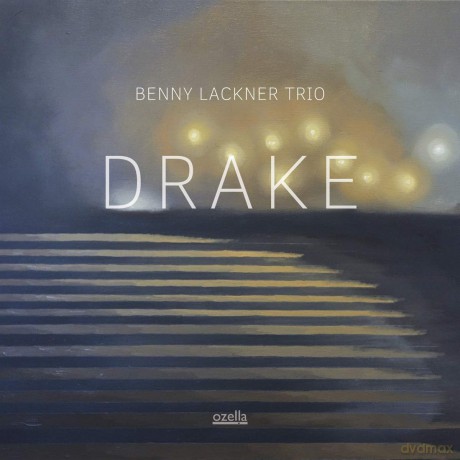 Benny Lackner Trio: Drake [CD]