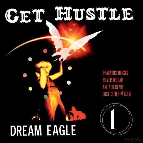 Get Hustle: Dream Eagle [Winyl]