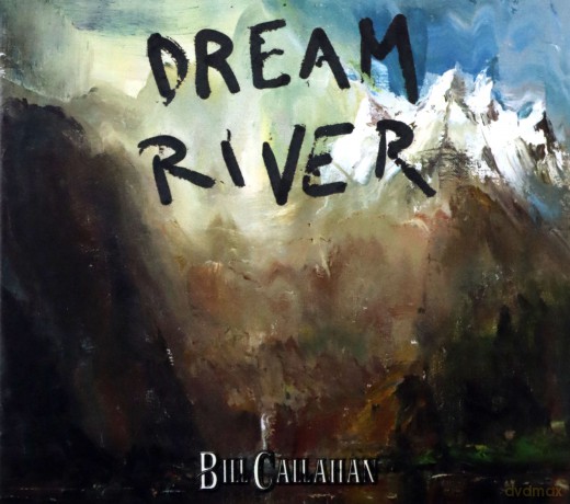 Bill Callahan: Dream River [CD]