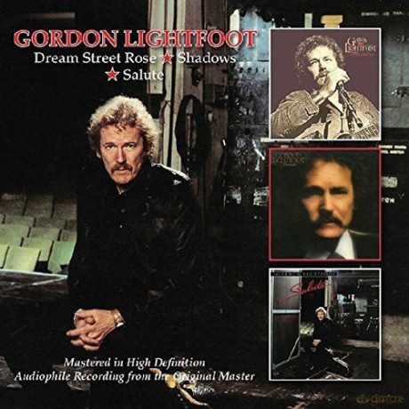 Gordon Lightfoot: Dream Street Rose / Shadows / Salute [2CD]