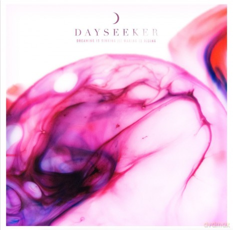 Dayseeker: Dreaming Is Sinking [CD]