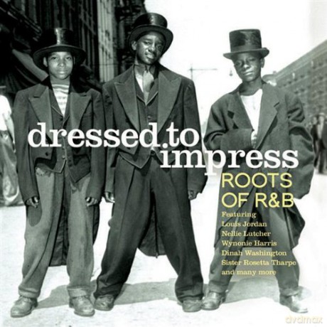 Dressed To Impress - Toots Of R&B [CD]