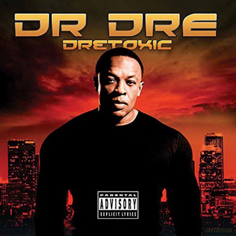 Dr. Dre: Dretoxic [CD]