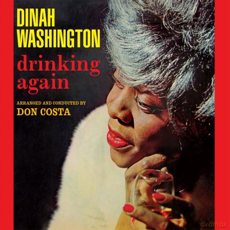 Dinah Washington: Drinking Again [CD]