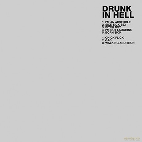 Drunk In Hell: Drunk In Hell [Winyl]