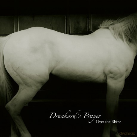 Over The Rhine: Drunkard's Prayer [2xWinyl]