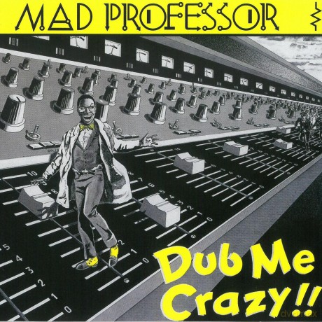 Mad Professor: Dub Me Crazy [CD]