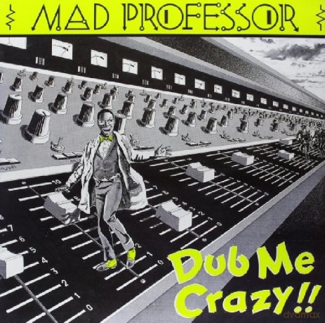 Mad Professor: Dub Me Crazy [Winyl]