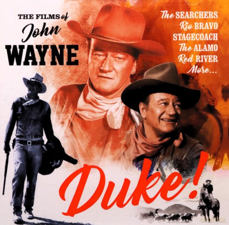 Duke! The Films Of John Wayne [CD]