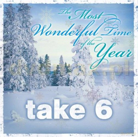 Take 6: The Most Wonderful Time Of The Year (Telarc) [CD]