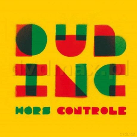 Dub Incorporate: Hors Controle (digipack) [CD]
