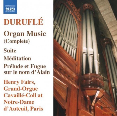Henry Fairs: Durufflecomplete Organ Music [CD]