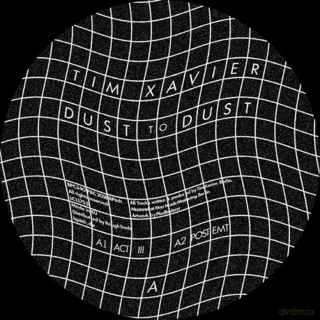 Tim Xavier: Dust To Dust EP [Winyl]