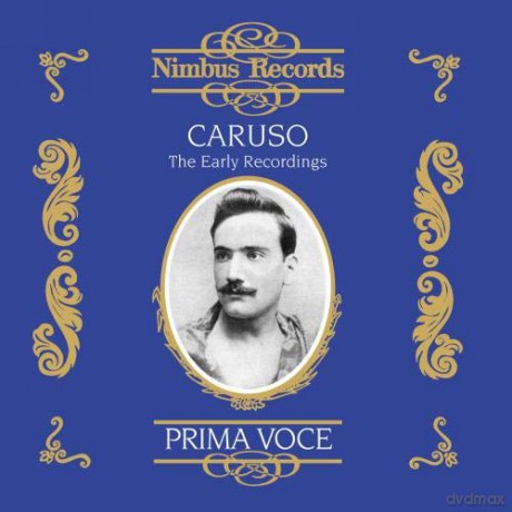 Enrico Caruso: Enrico Caruso - The Early Recordings 1902-1909 [CD]