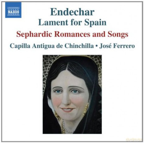 Capilla Antiguaferrero: Endecharsephardic Romances Songs [CD]