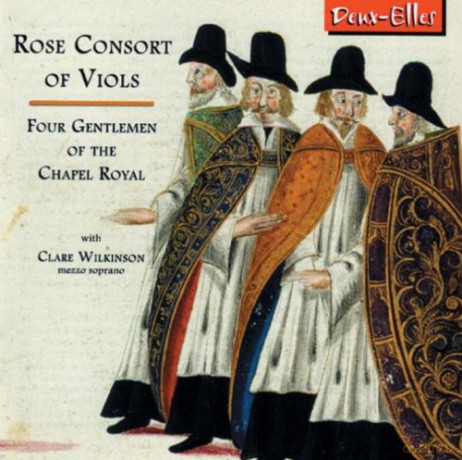 Rose Consort Of Viols: Four Gentlemen Of The Chapel [CD]