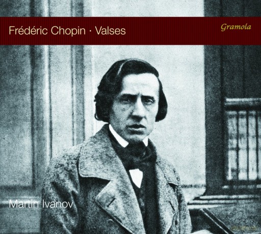Martin Ivanov: Frederic Chopin: Waltzes [CD]